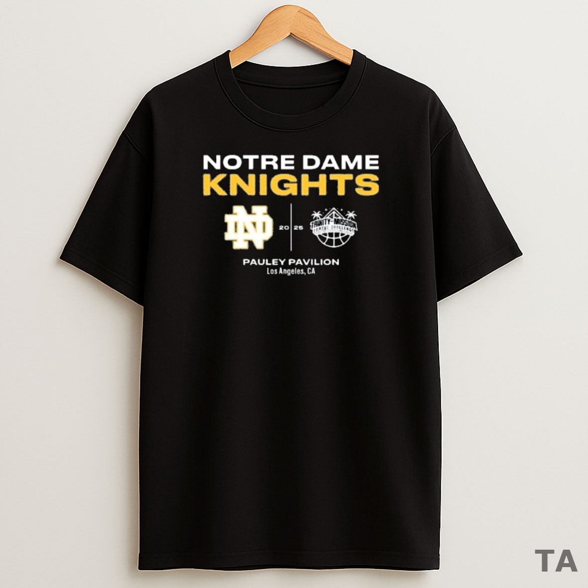 Top Notre Dame Fighting Irish Knights And Trinity Mission League Challenge 2025 Pauley Pavilion Los Angeles Ca Sweatshirt Tee