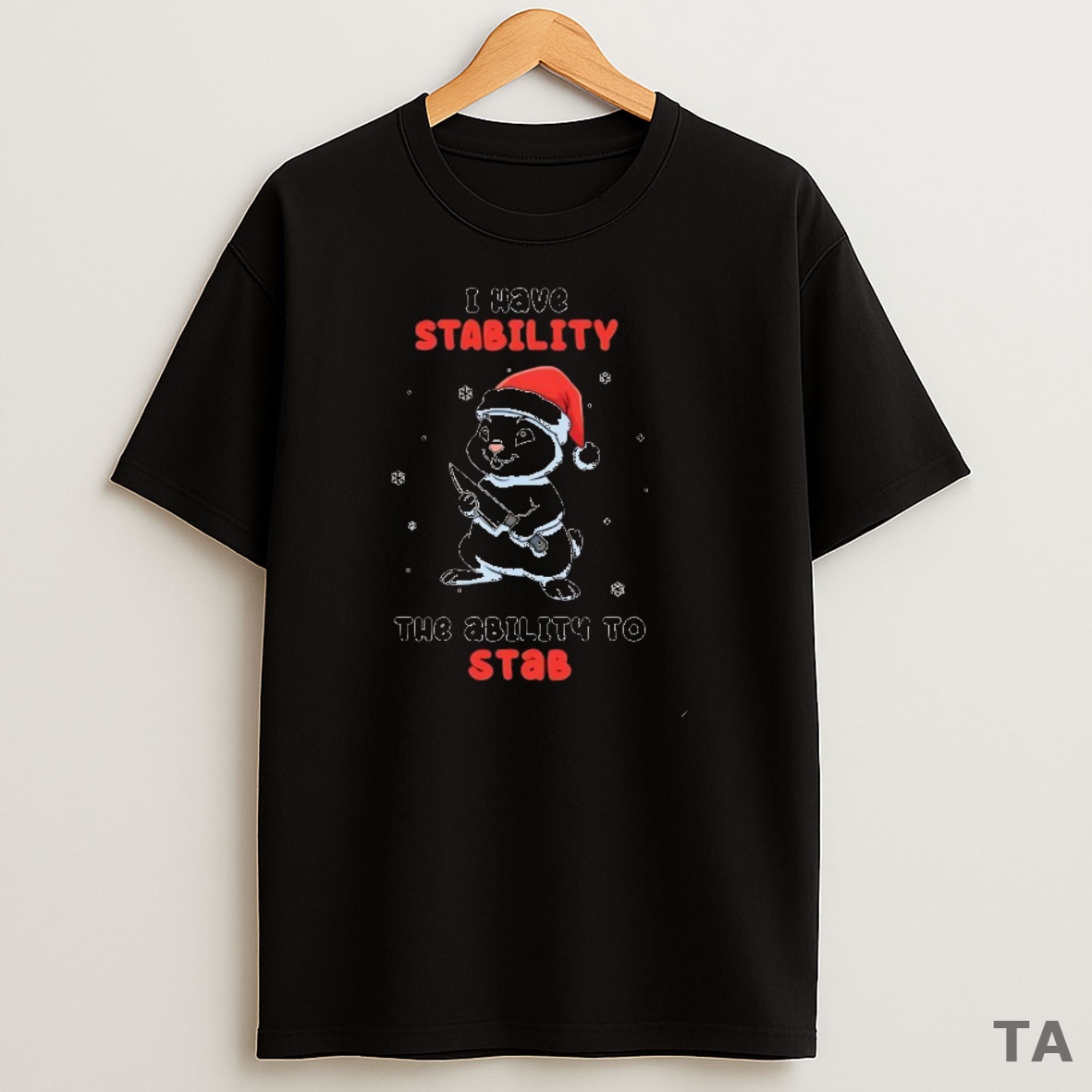 Top Rabbit I Have Stability The Ability To Stab Sweatshirt Tee