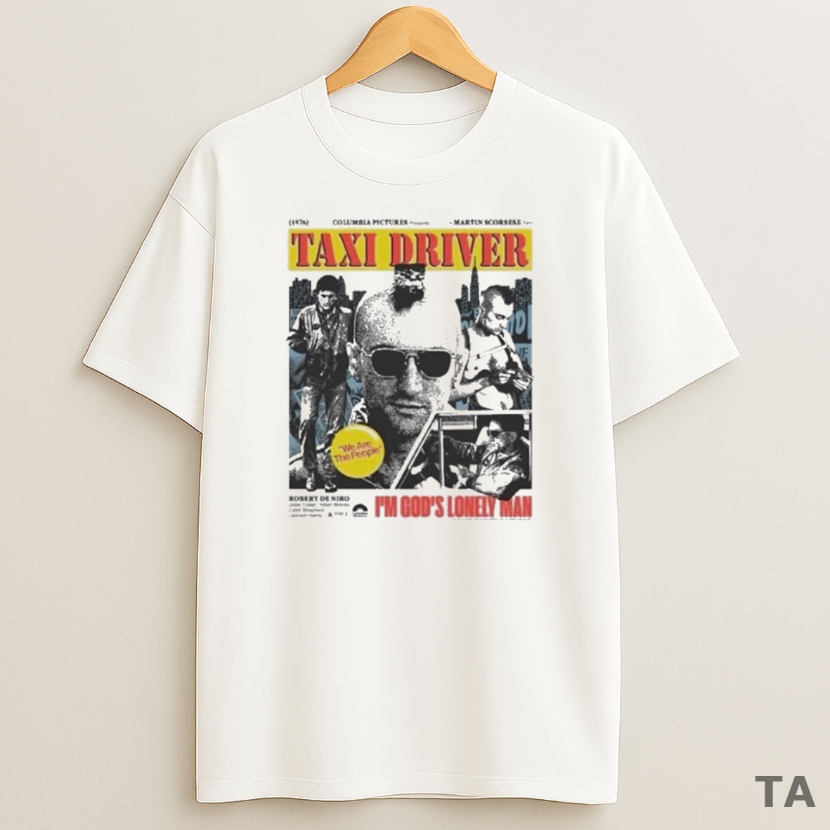 Top Taxi Driver We Are The People Im Gods Lonely Man Sweatshirt Tee