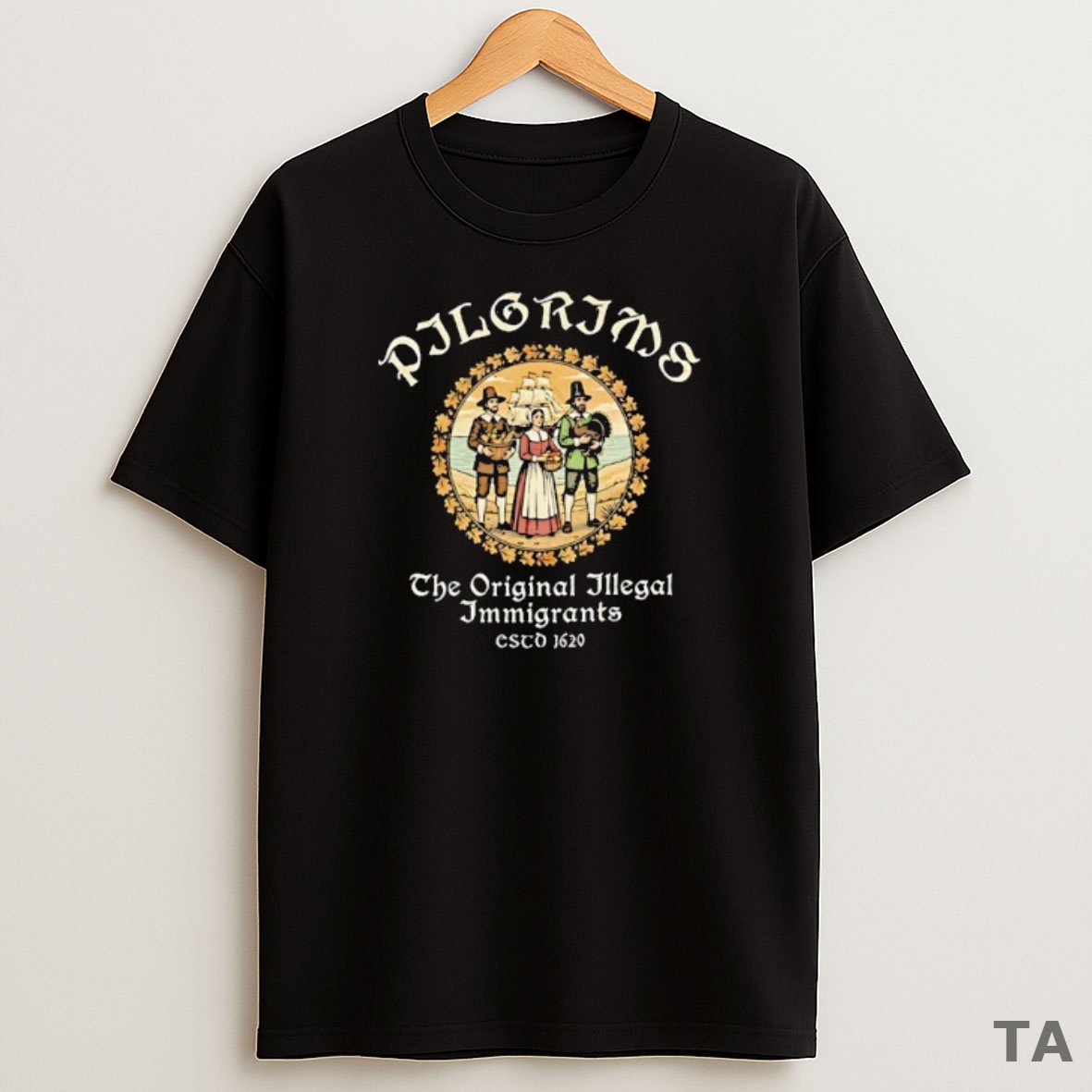 Top Thanksgiving Pilgrim The Illegal Immigrants Csco 1620 Sweatshirt Tee
