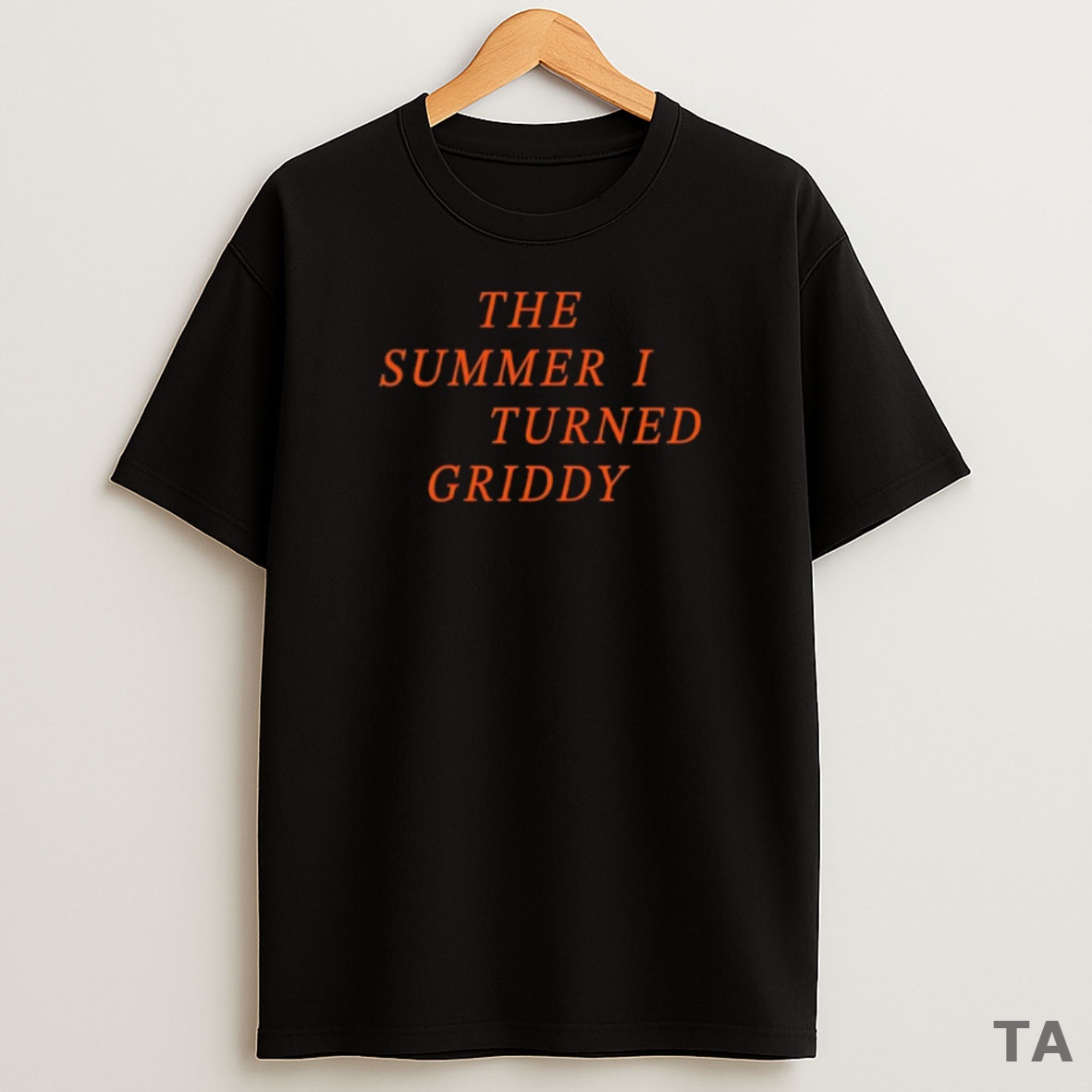 Top The Summer I Turned Griddy Sweatshirt Tee