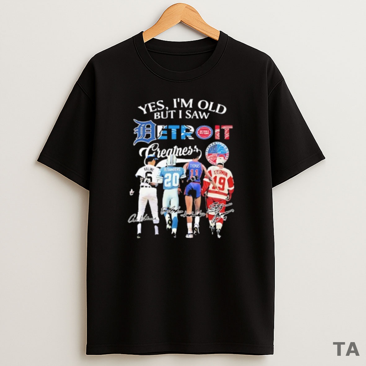 Top Yes Im Old But I Saw Al Kaline Barry Sanders Isiah Thomas Steve Yzerman Detroit Sweatshirt Tee