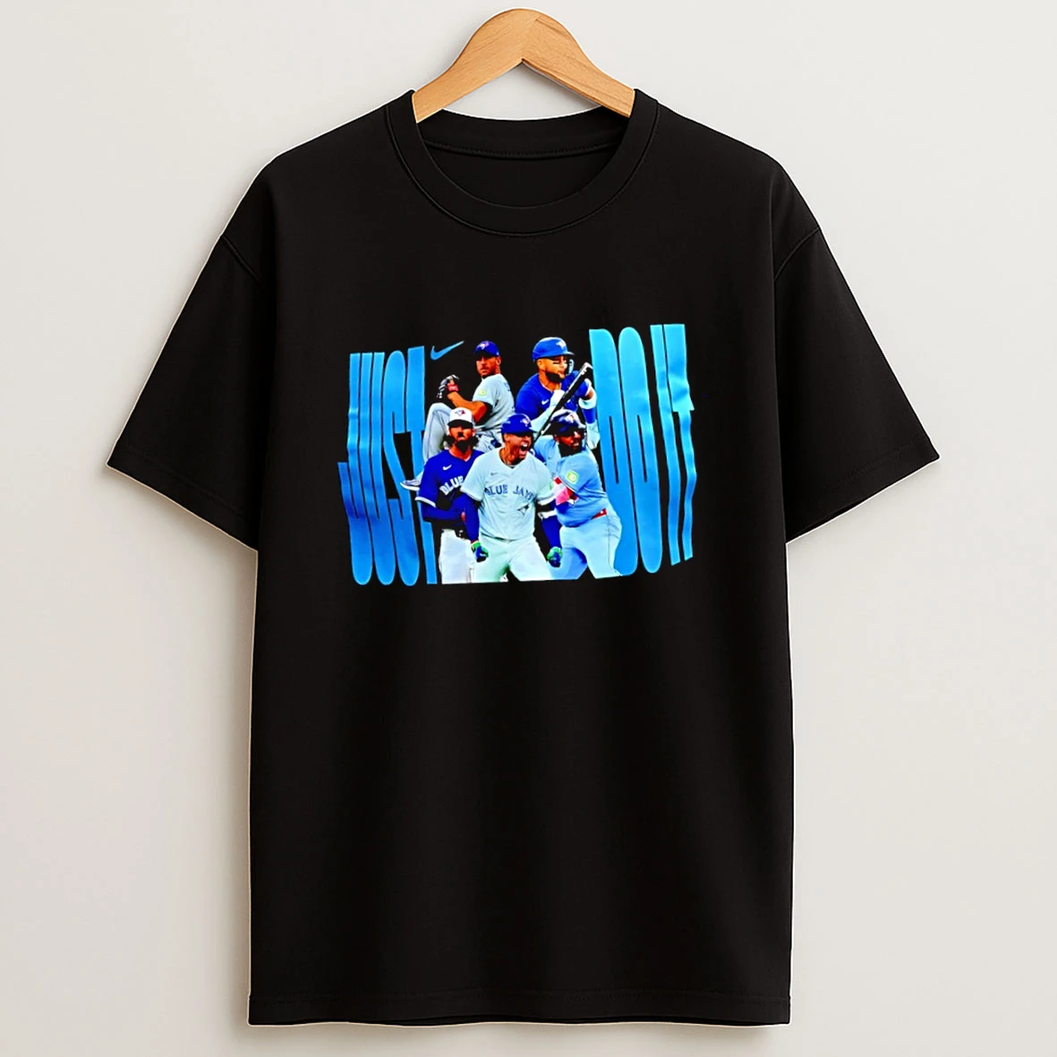Toronto Blue Jays Just Do It Graphic Team Shirts