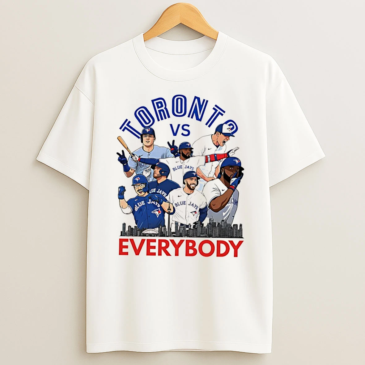 Toronto Blue Jays Vs Everyone 2025 Shirts