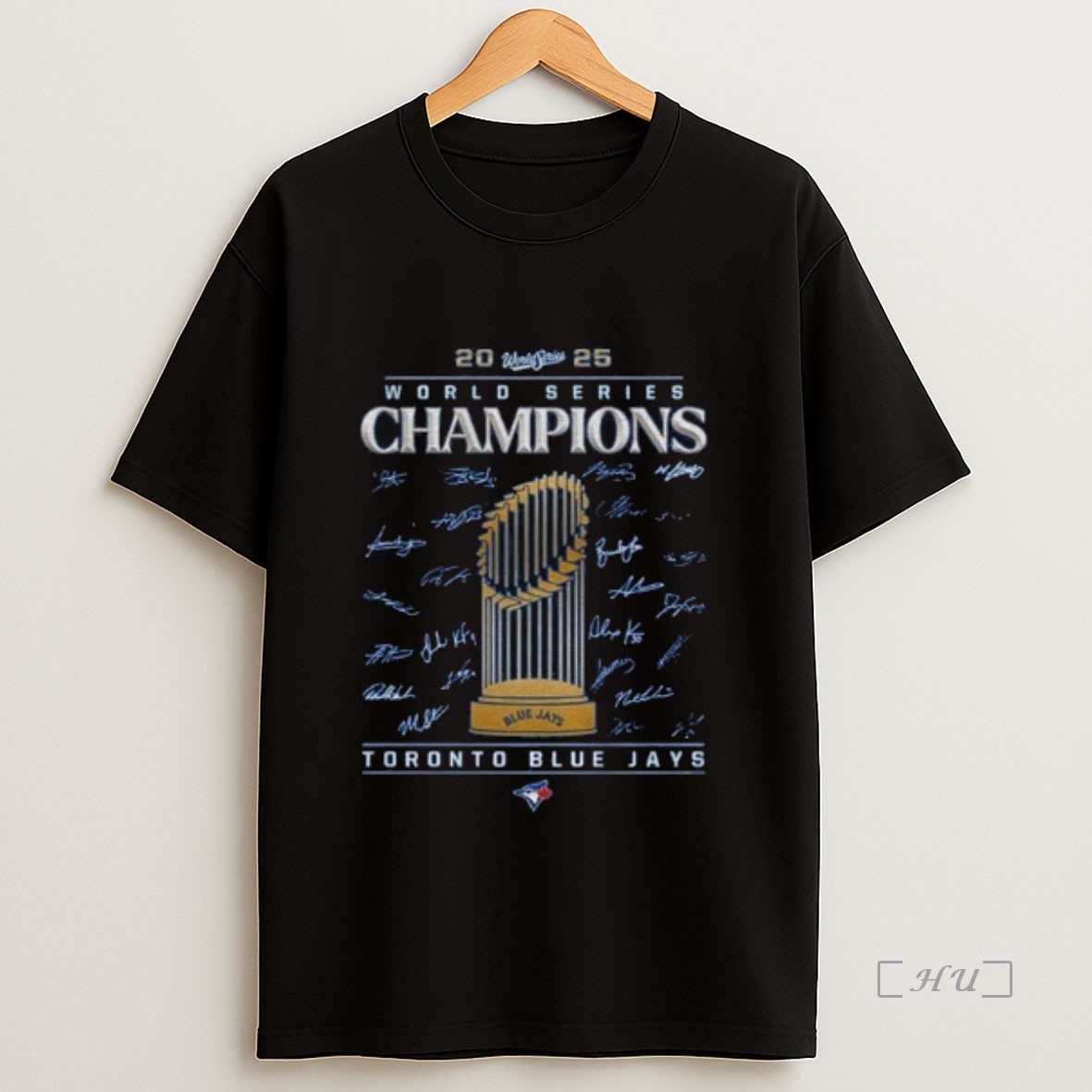 Trending Blue Jays World Series Trophy Champions 2025 Signature Premium Shirt Sweatshirt Tee