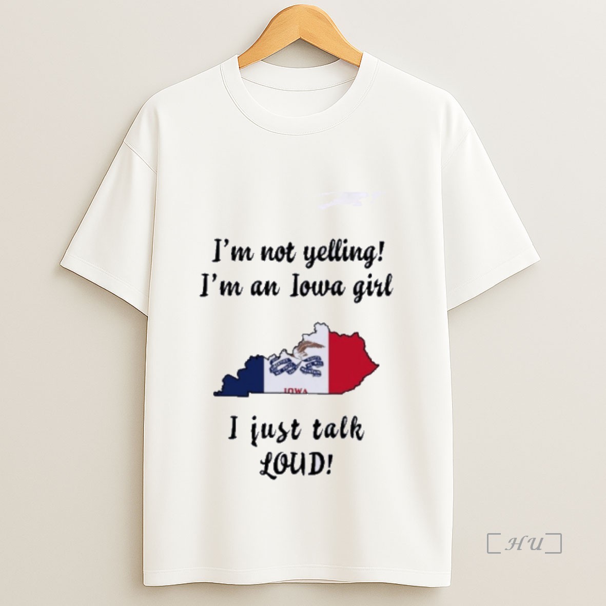 Trending Kentucky Map Im Not Yelling Im An Iowa Girl I Just Talk Loud Premium Shirt Sweatshirt Tee
