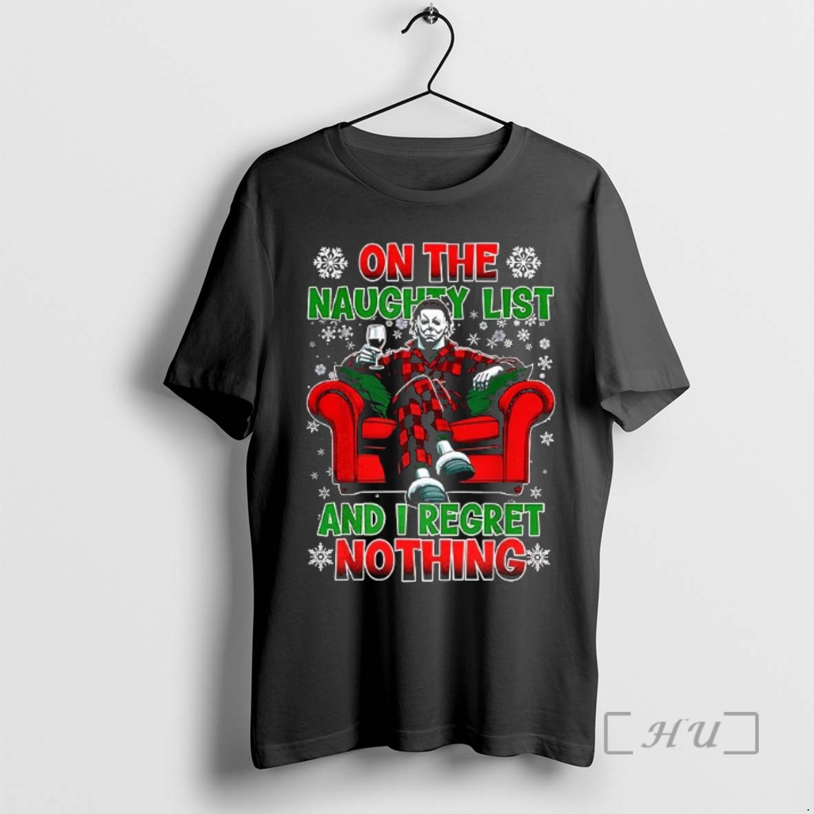 Trending Michael Myers On The Naughty List And I Regret Nothing Merry Christmas Premium T Shirts Sweater Hoodie