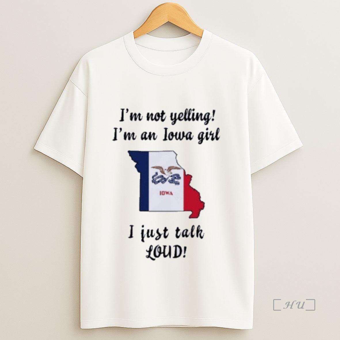 Trending Missouri Map Im Not Yelling Im An Iowa Girl I Just Talk Loud Premium Shirt Sweatshirt Tee