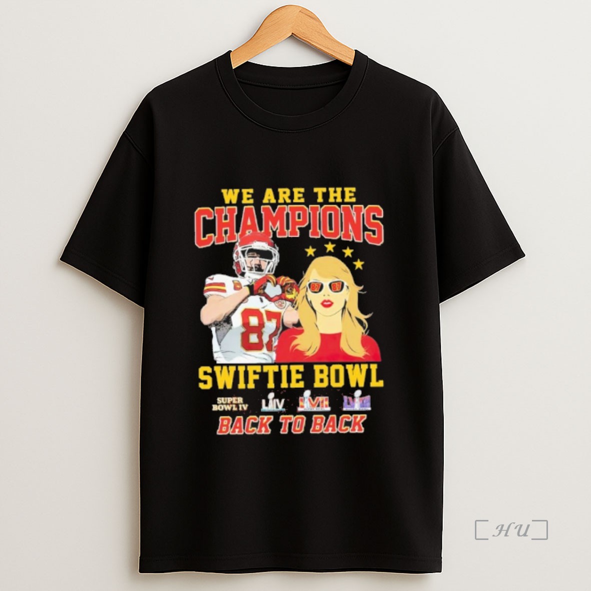 Trending Travis Kelce We Are The Champions Swiftie Bowl Back To Back Premium Shirt Sweatshirt Tee