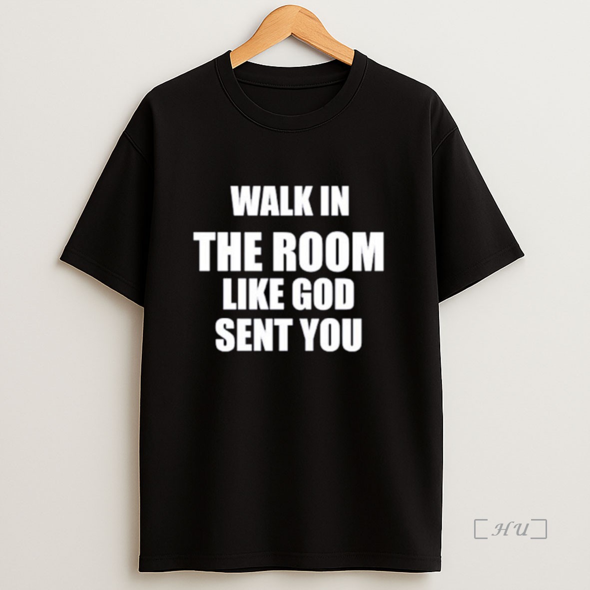 Trending Walk In The Room Like God Sent You Ornaments Premium Shirt Sweatshirt Tee