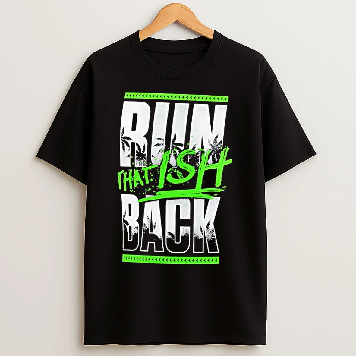 Tribal Chief Jey Uso That Ish Run Back T Shirts