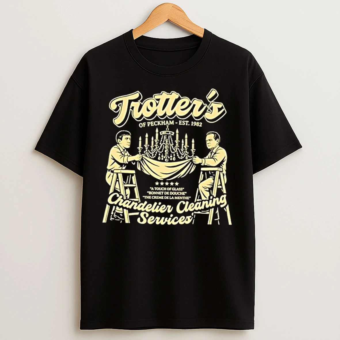Trotters Chandelier Cleaning Services Est 1982 T Shirts