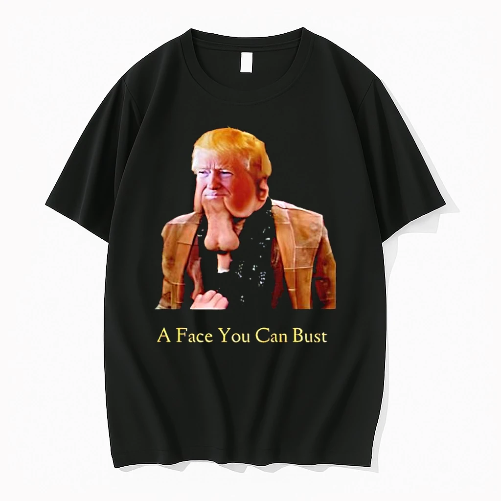 Trump A Face You Can Bust Ballchinian Graphic Anti Shirts