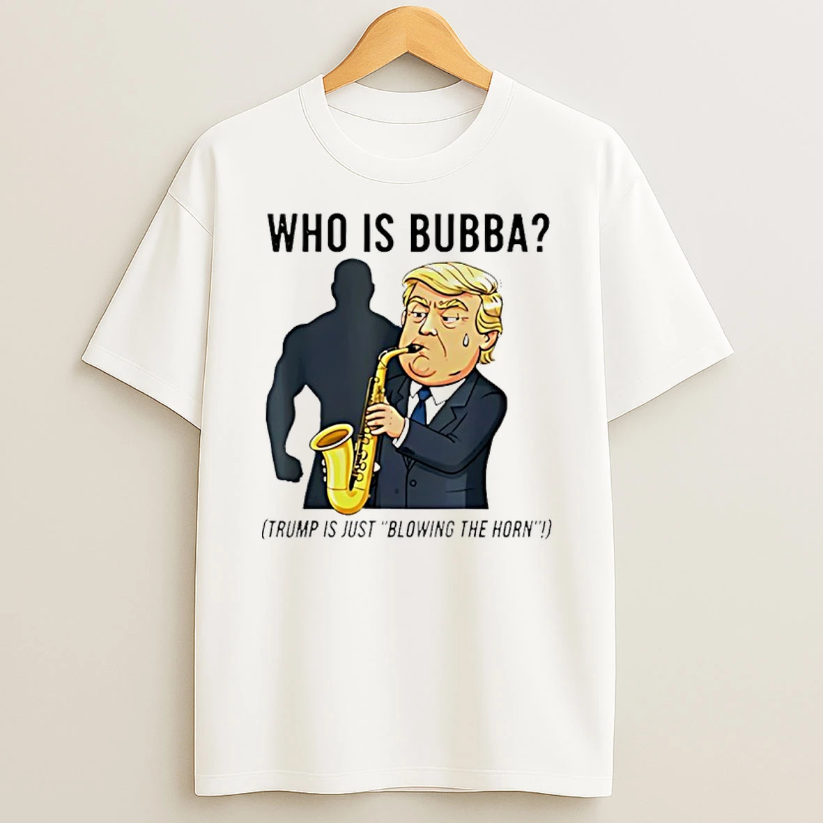 Trump Blowing Bubba Bill Clinton Who Is Babba Shirts