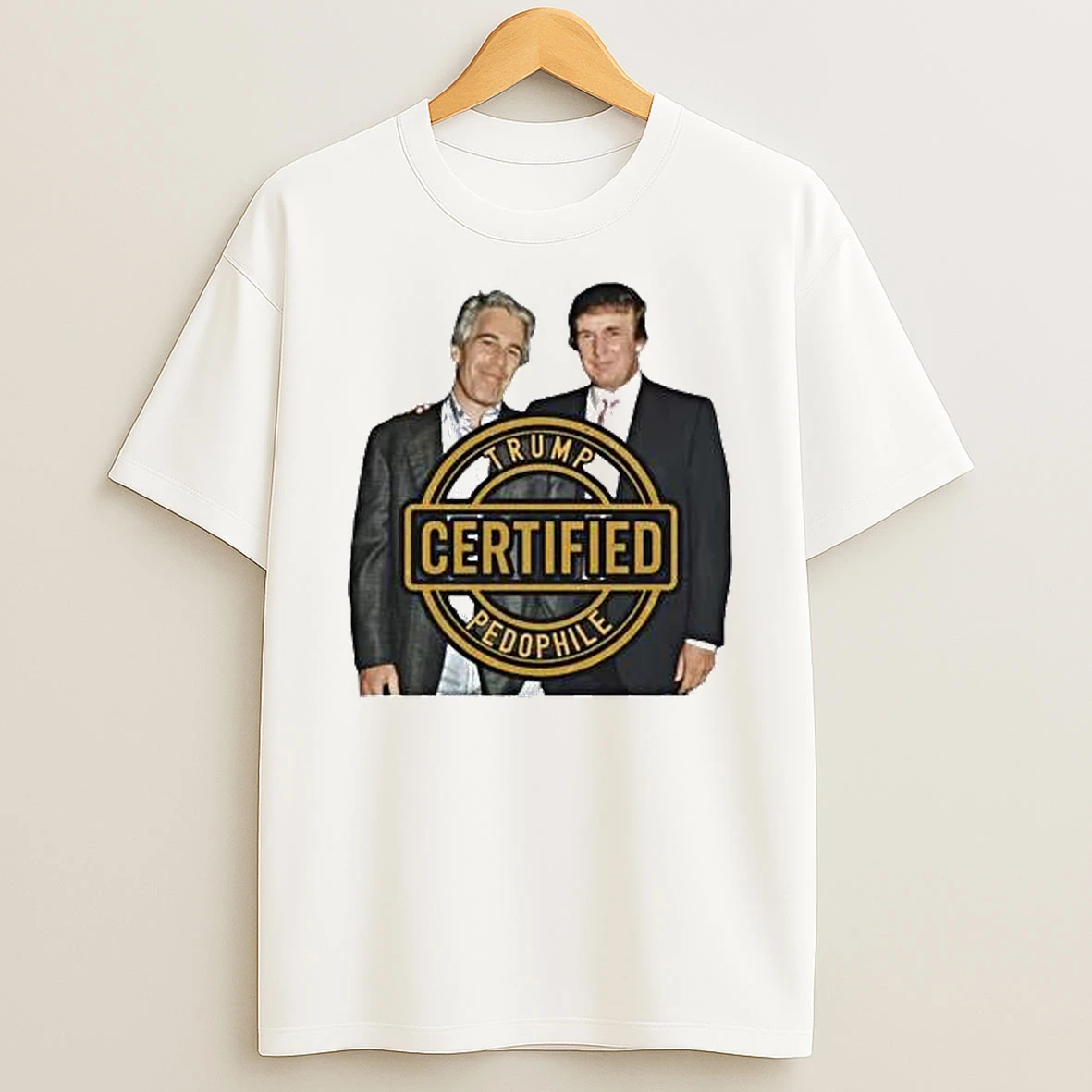 Trump Certified Pedophile Trump Bubba 2025 Shirts