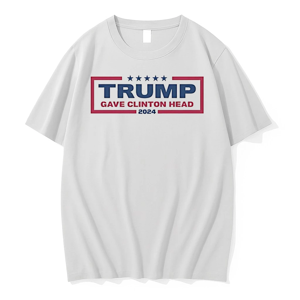 Trump Gave Clinton Head 2024 Shirts