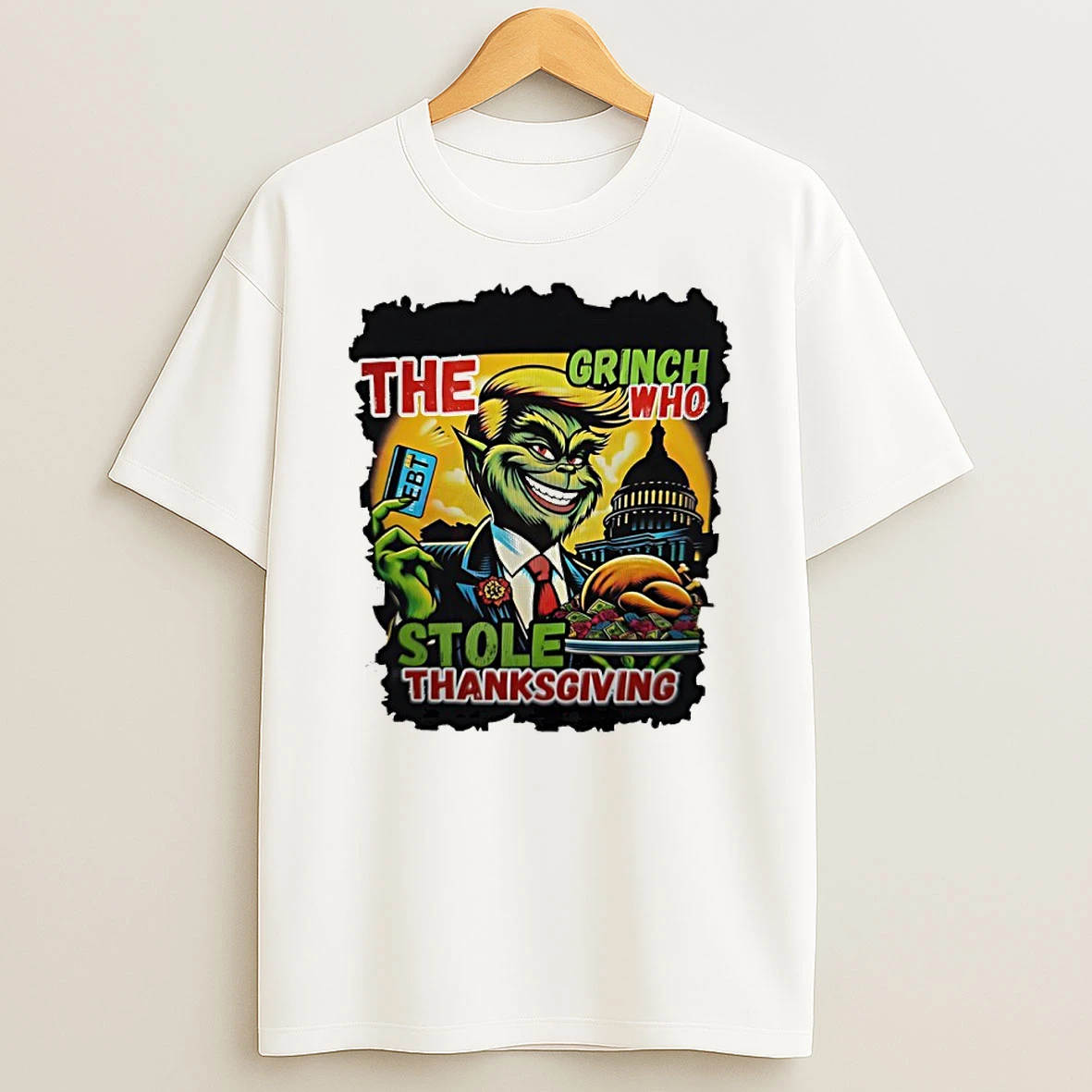 Trump The Grinch Turkey Who Stole Thanksgiving Ebt Funny Shirts