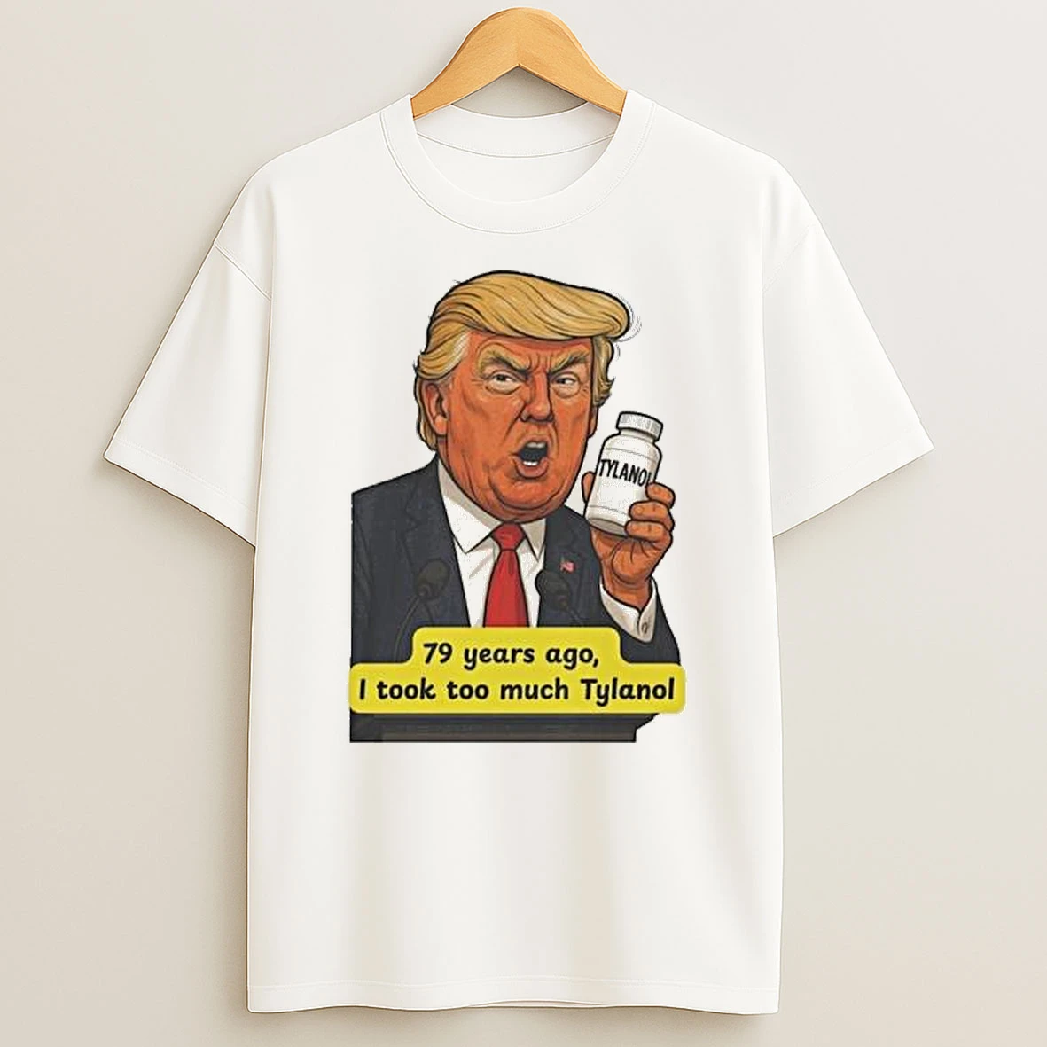 Trump Tylenol Autism Humor Meme Shirts