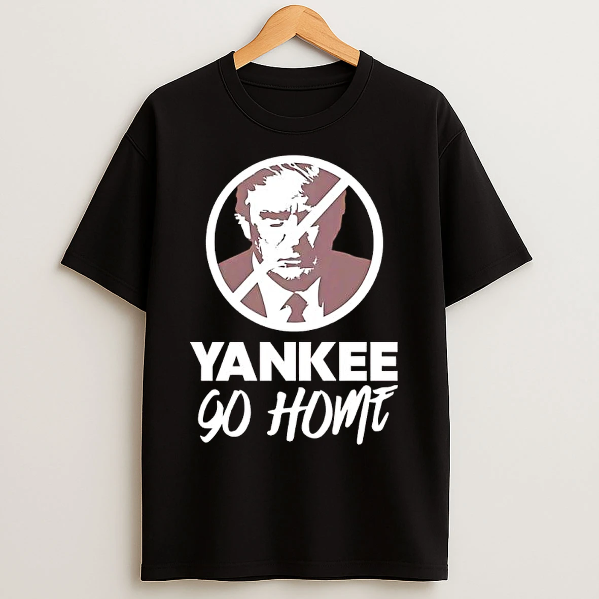Trump Yankee Go Home T Shirts