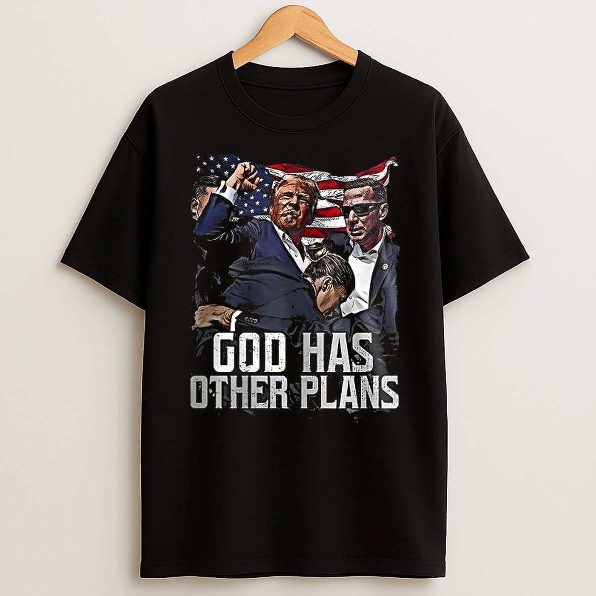 Trump God Has Other Plans Shirts
