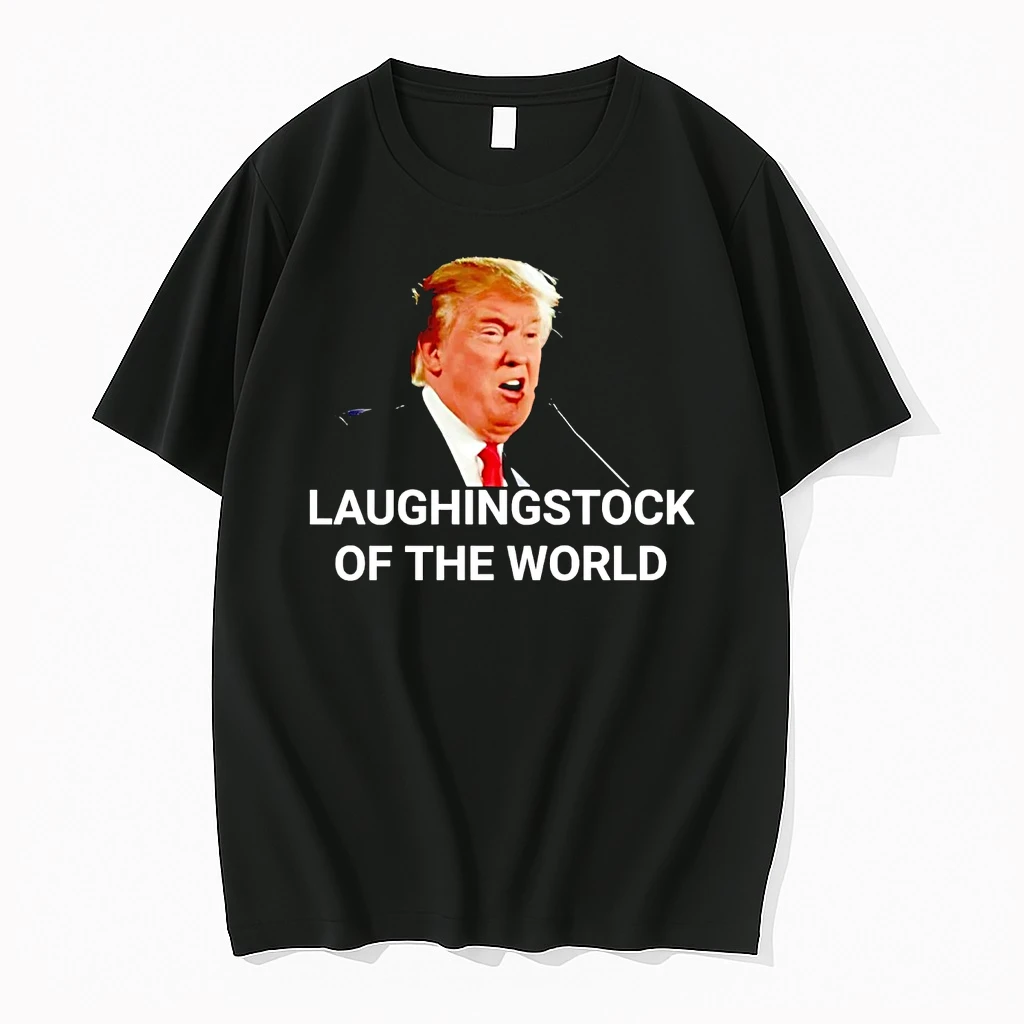 Trump Laughingstock Of The World Shirts