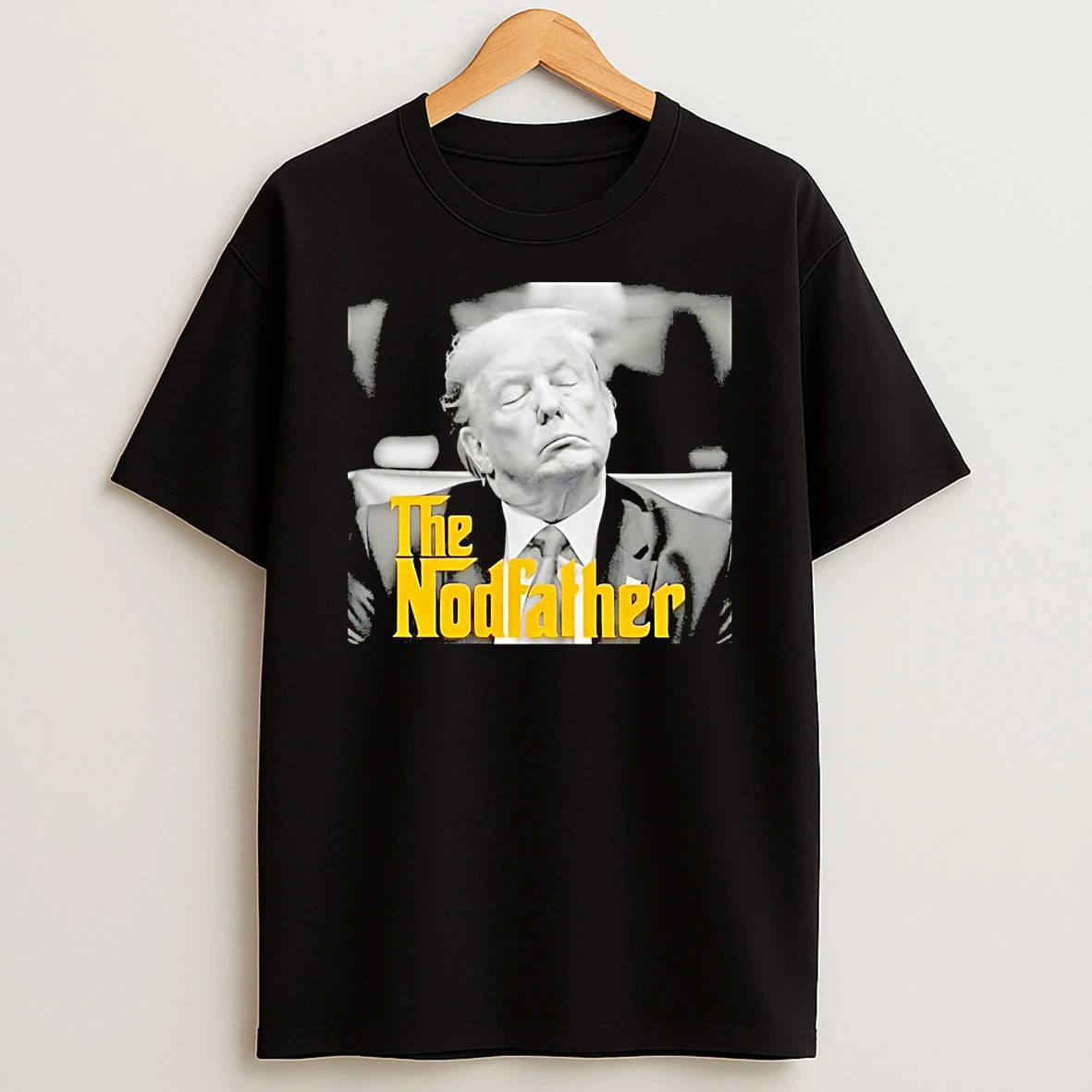 Trump The Nodfather Shirts