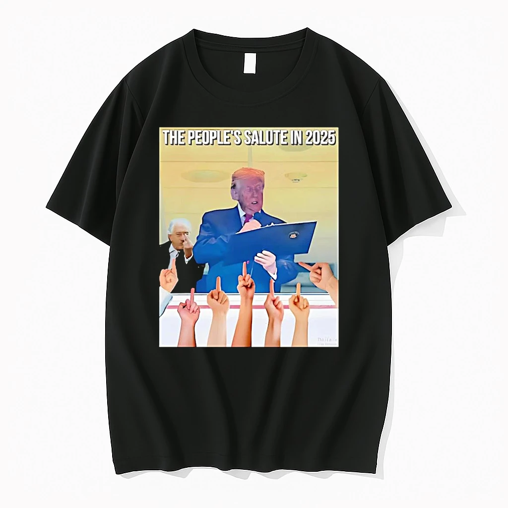Trump The Peoples Salute In 2025 Shirts