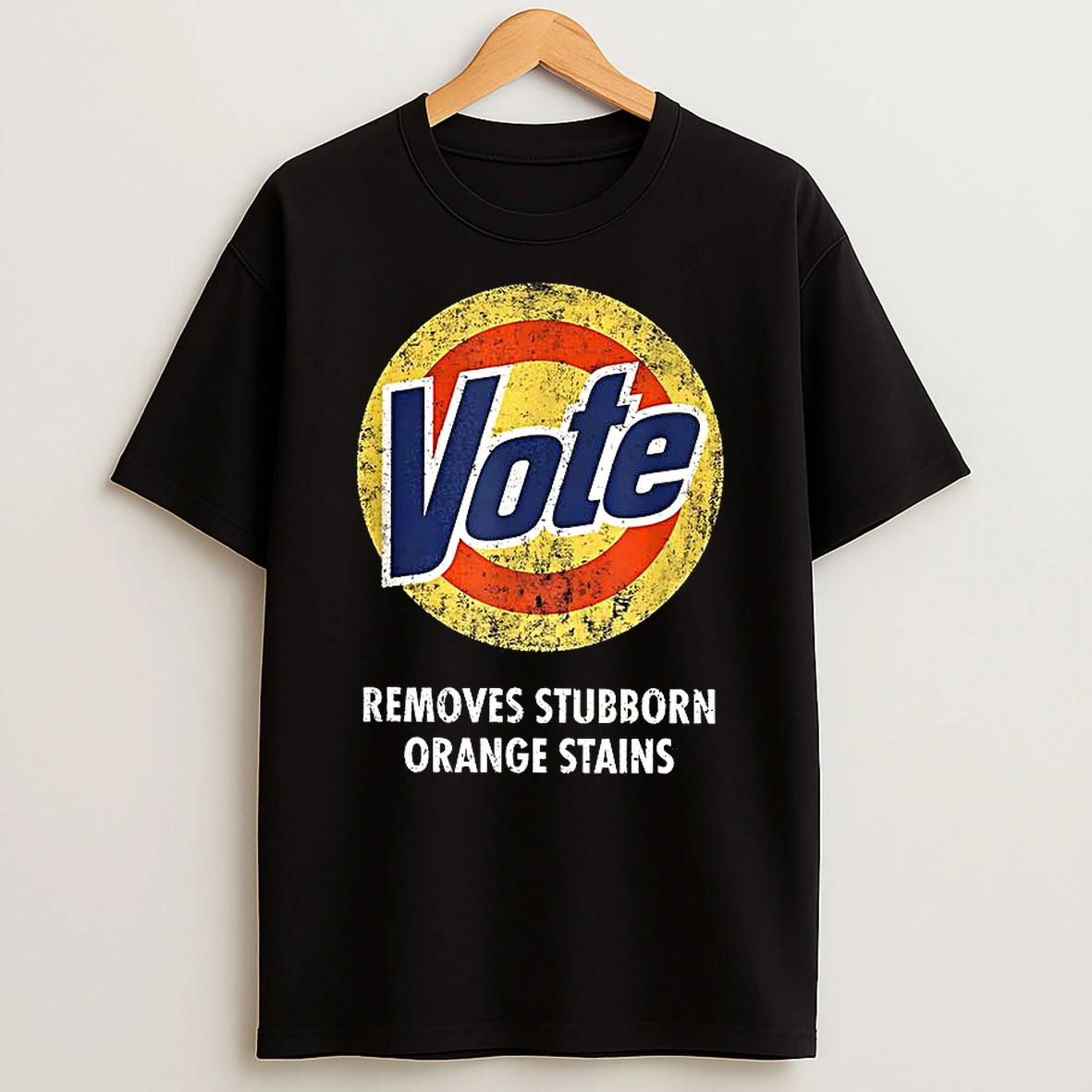 Trump Vote Removes Stubborn Orange Stains Sarcastic Shirts