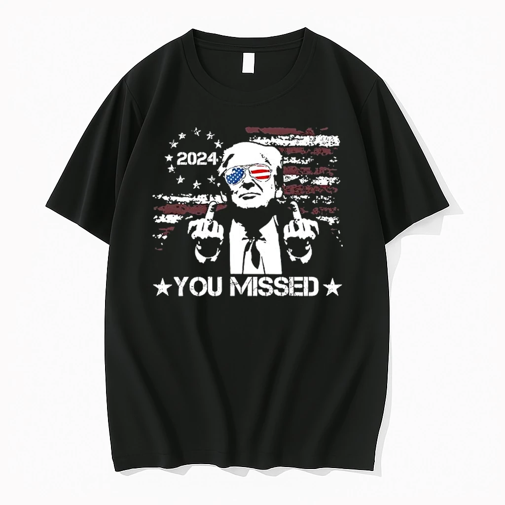 Trump You Missed Funny Trump 2024 Shirts