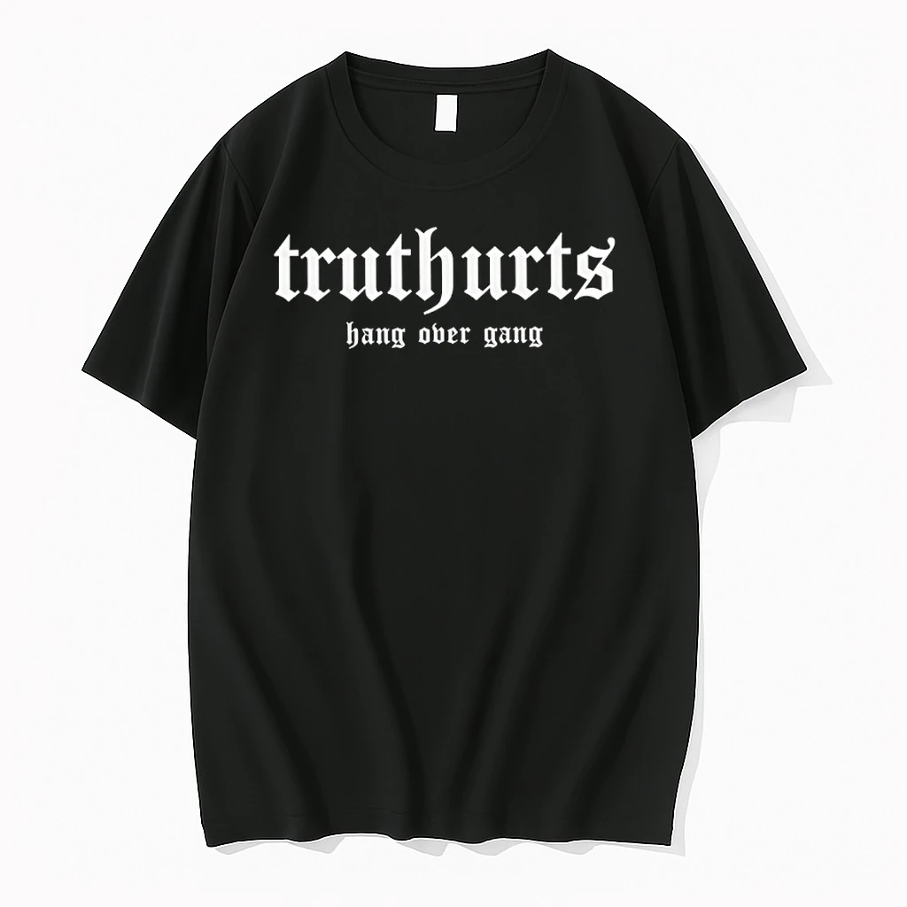Truthurts Hang Ober Gang Shirts