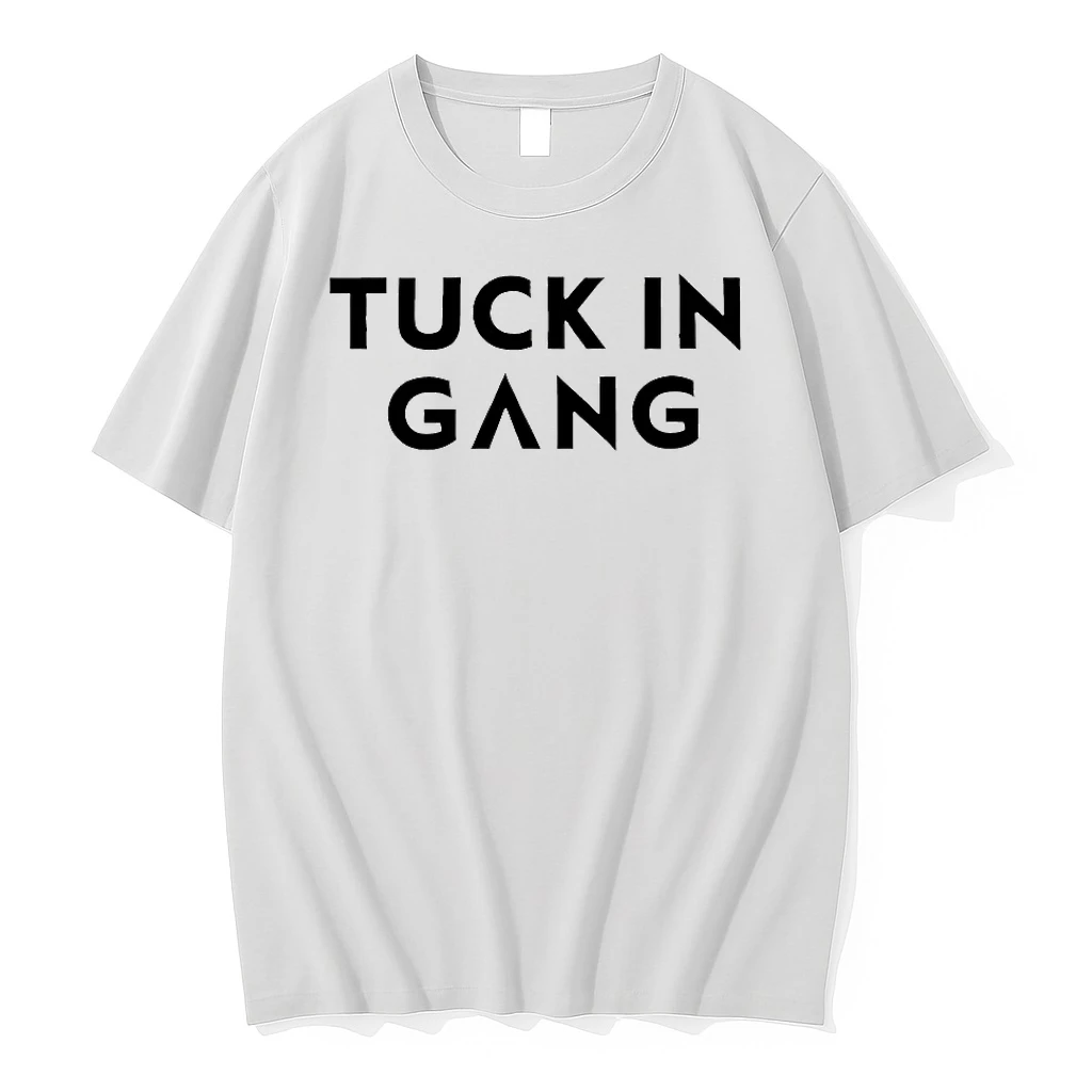 Tuck In Gang Shirts