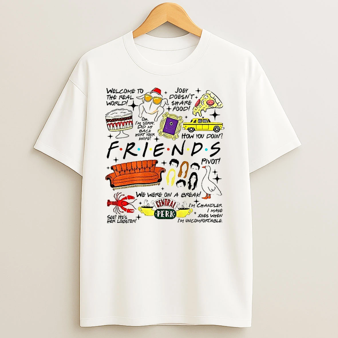 Turkey Friends Welcome To The Real World Joey Doesnt Share Food Happy Thanksgiving T Shirts
