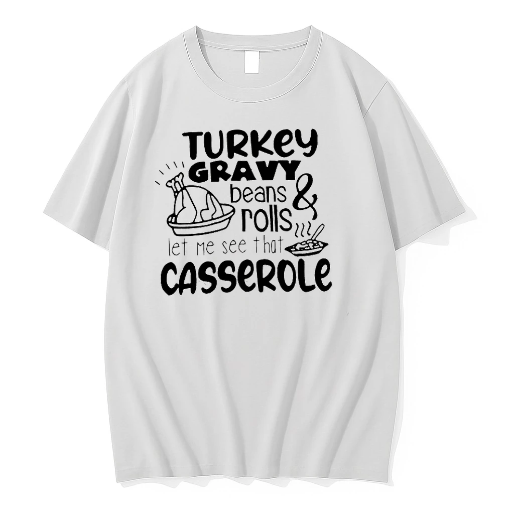 Turkey Gravy Beans And Rolls Thanksgiving Shirts