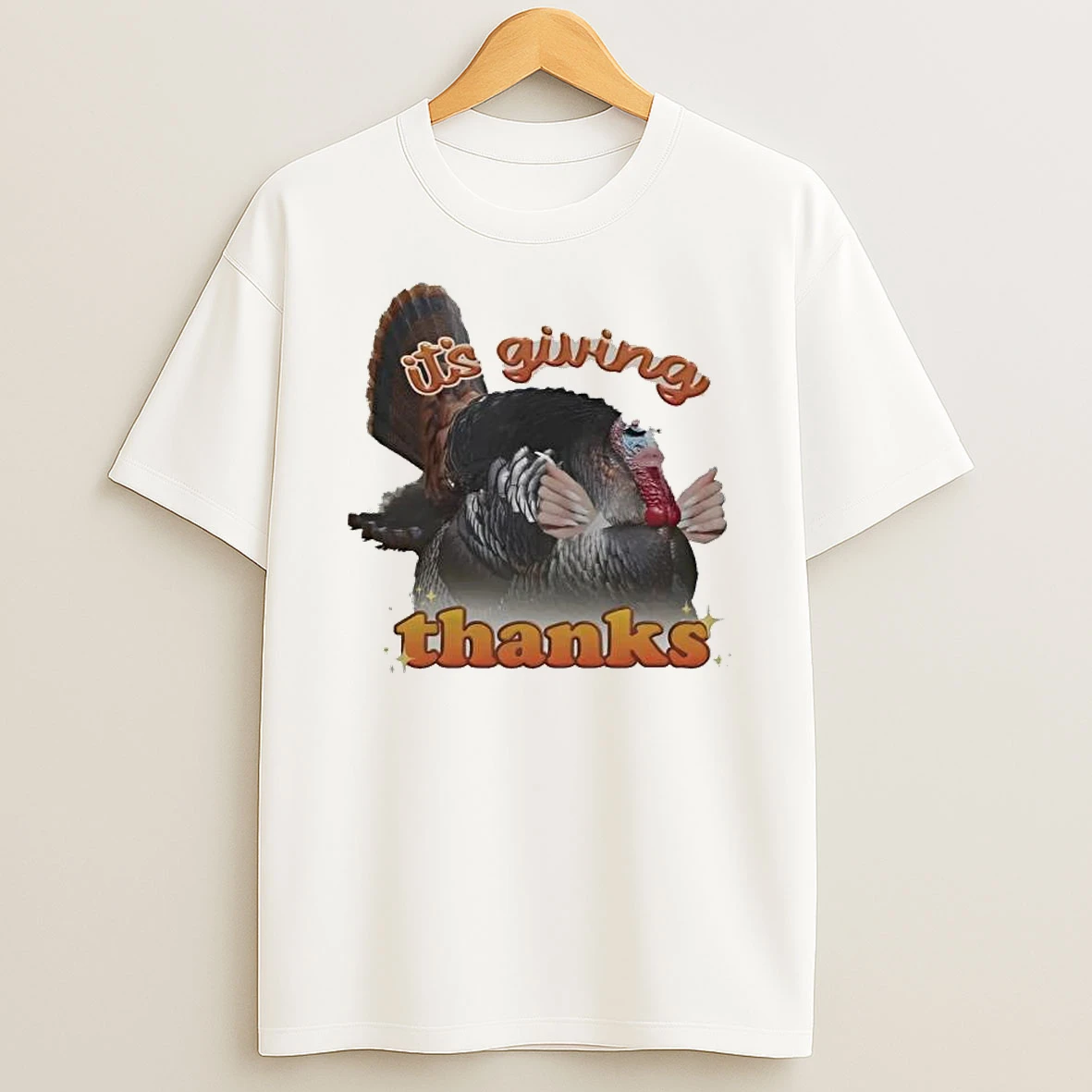 Turkey Thanksgiving Its Giving Thanks Graphic Shirts