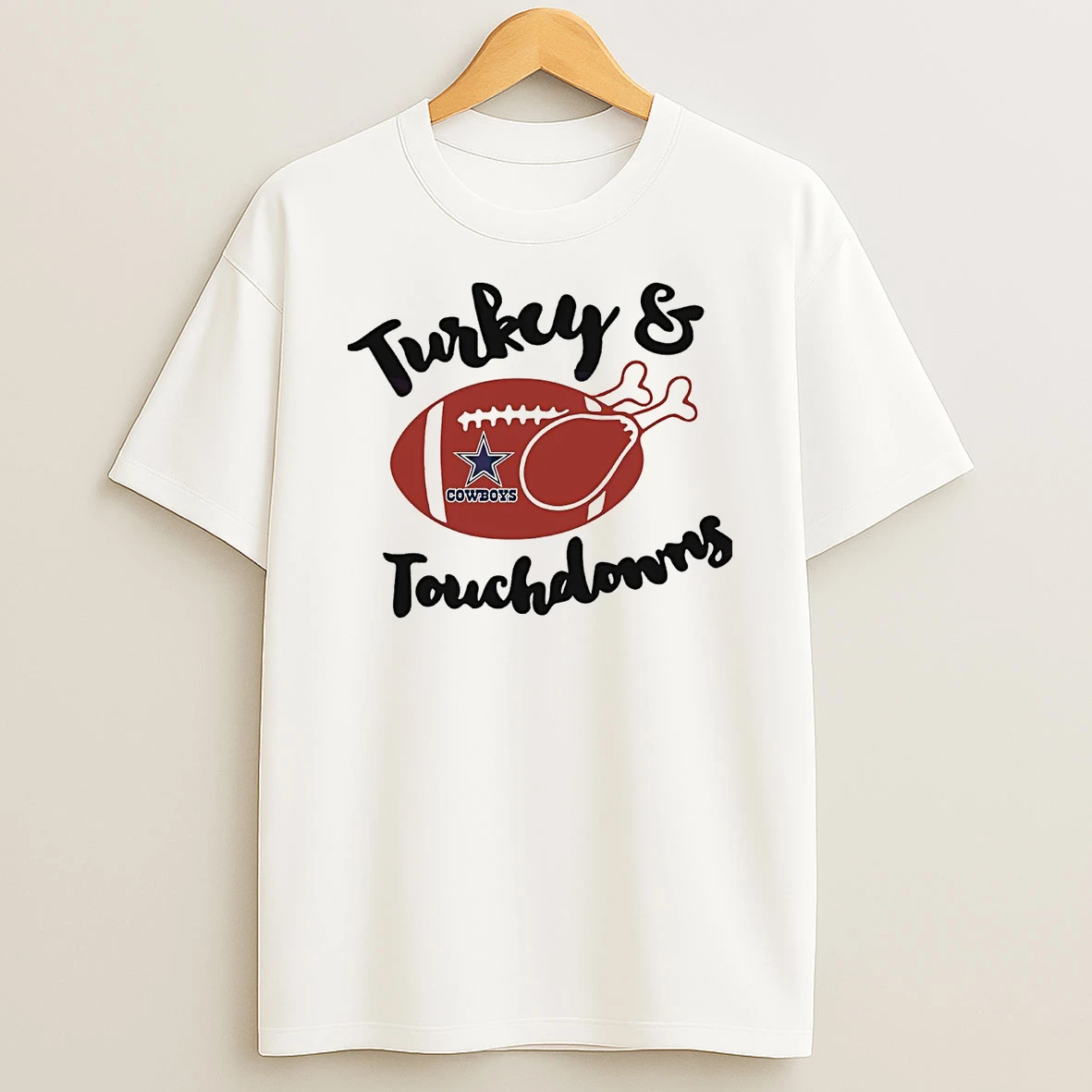Turkey And Touch Down Dallas Cowboys Shirts