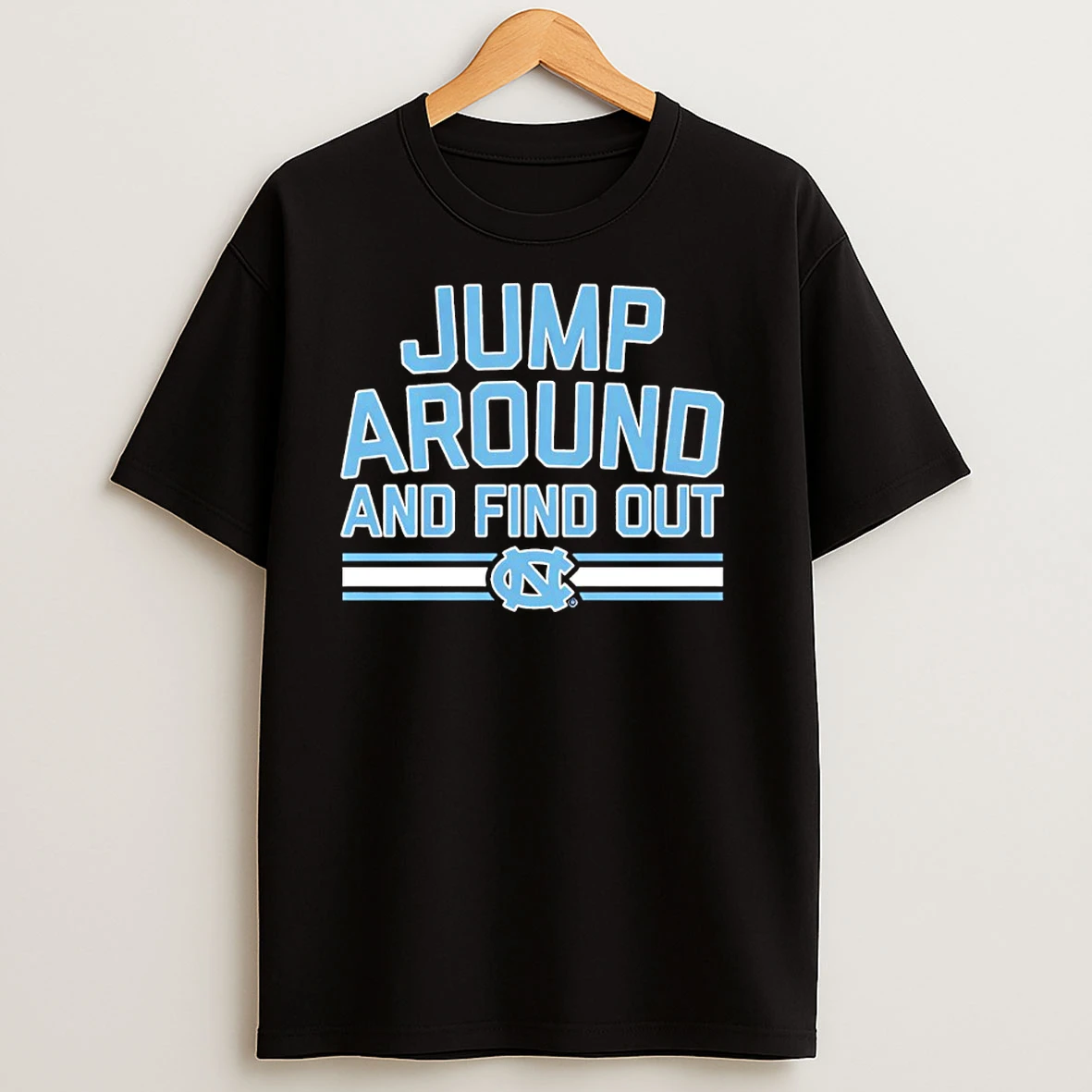 Unc Basketball Jump Around And Find Out T Shirts