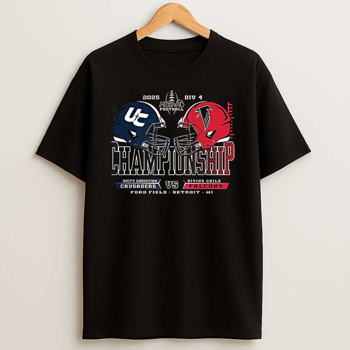 Unity Christian Crusaders Vs Divine Child Falcons 2025 Mhsaa Football Division 4 H2h Championship Shirts