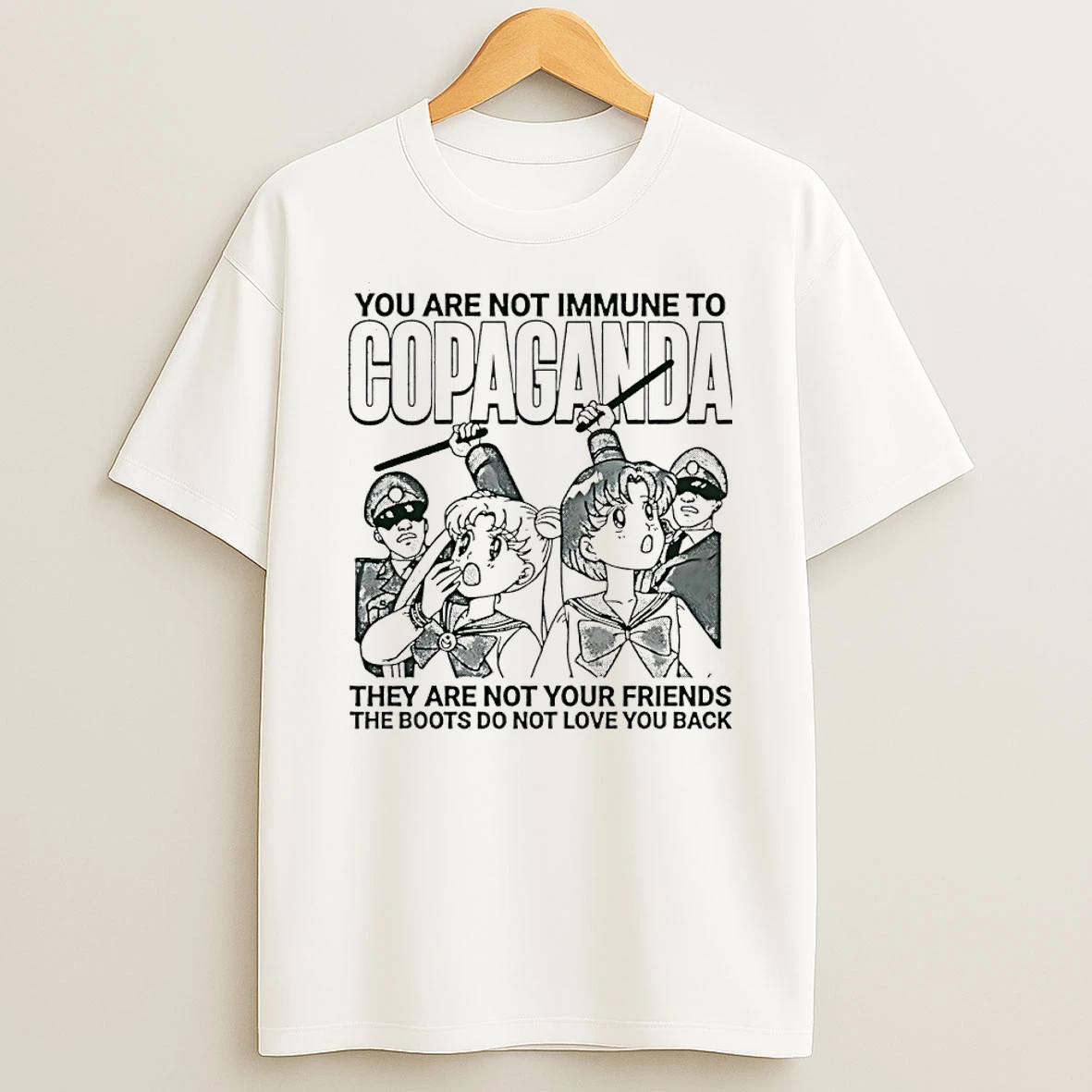 Usagi Tsukino You Are Not Immune To Copaganda Shirts