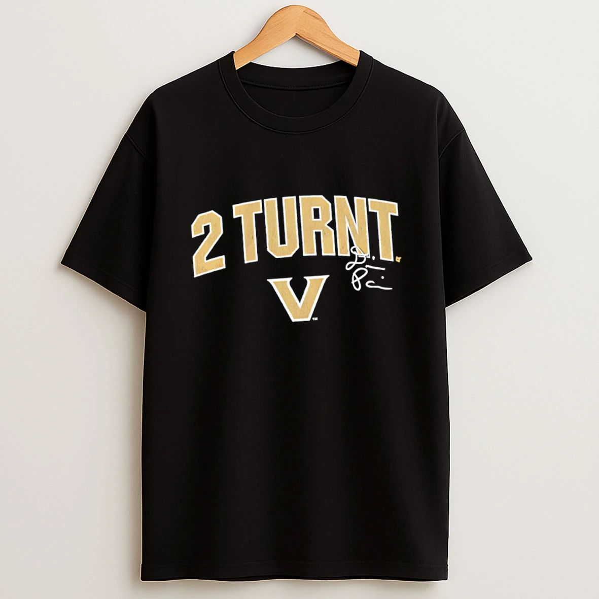 Vanderbilt Football Diego Pavia 2 Turnt Text Signature Shirts