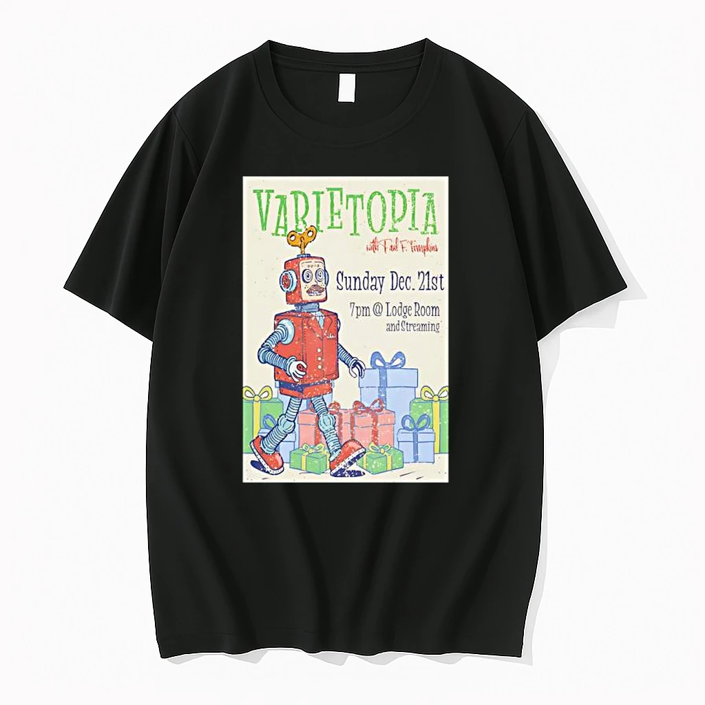 Varietopia With Paul F Tompkins At Lodge Room On Dec 21 2025 Shirts