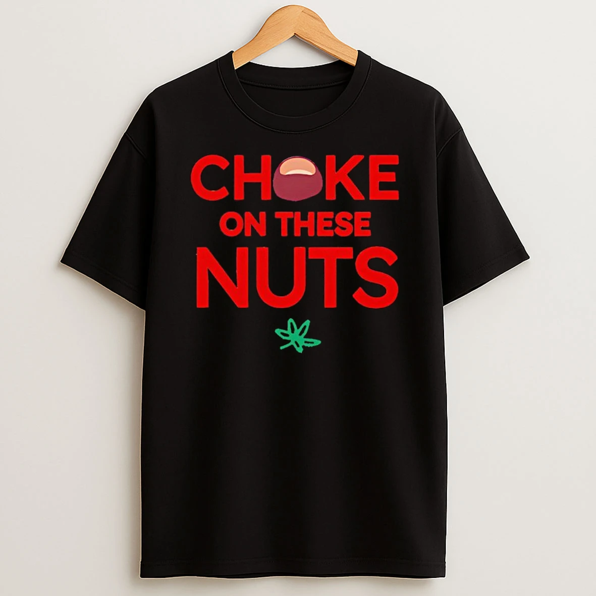 Vintage Choke On These Nuts Buckeye Shirts