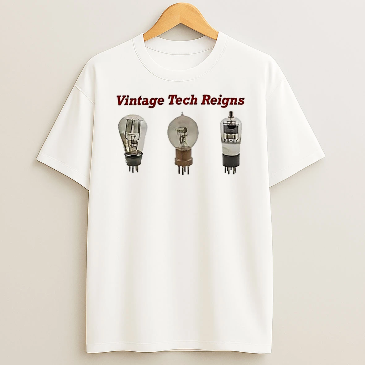 Vintage Tech Reigns Vacuum Tubes Shirts