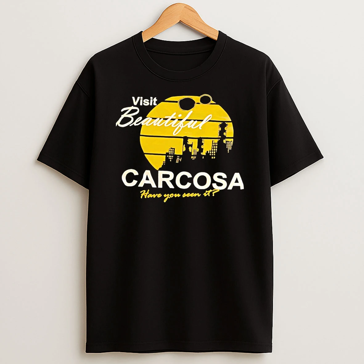 Visit Beautiful Carcosa Have You Seen It Shirts