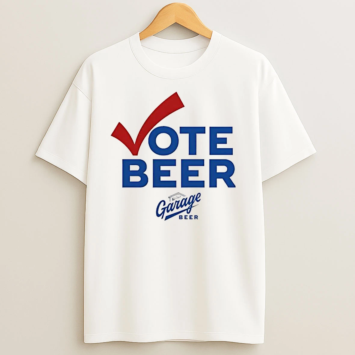 Vote Beer Garage Beer 2025 T Shirts