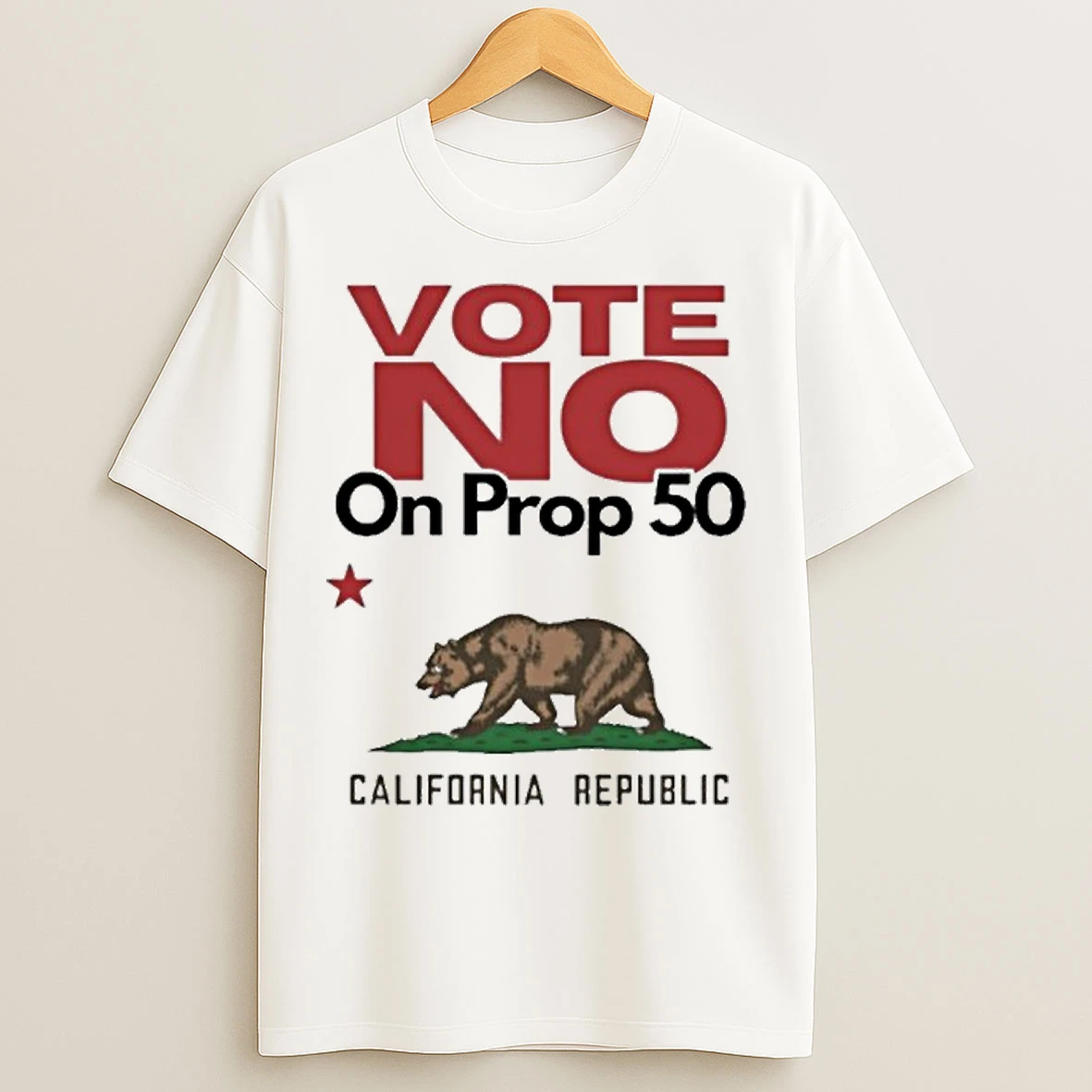 Vote No On Prop 50 California Republic T Shirts