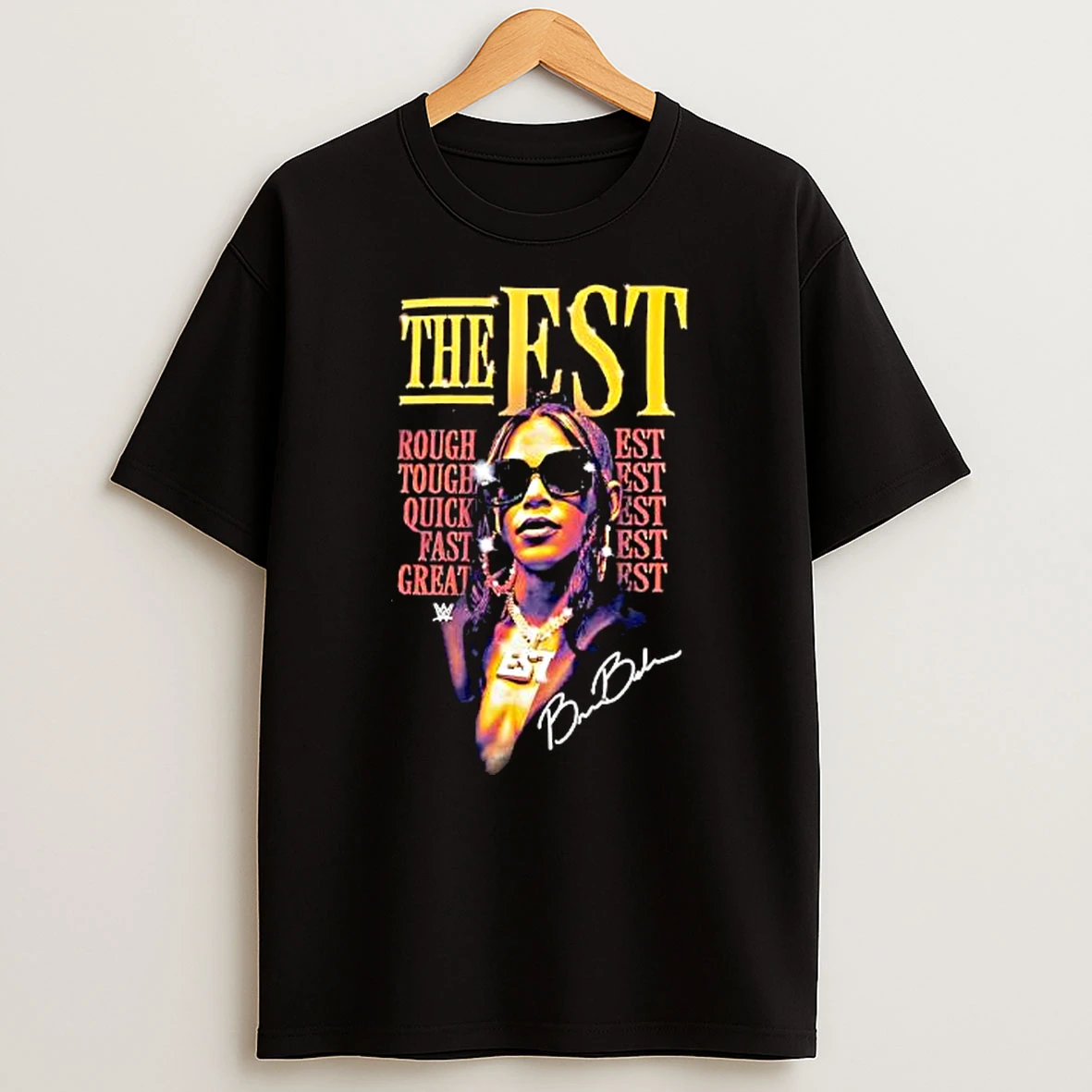 Wwe Smackdown The Est Rough Tough Quick Fast Great Shirts