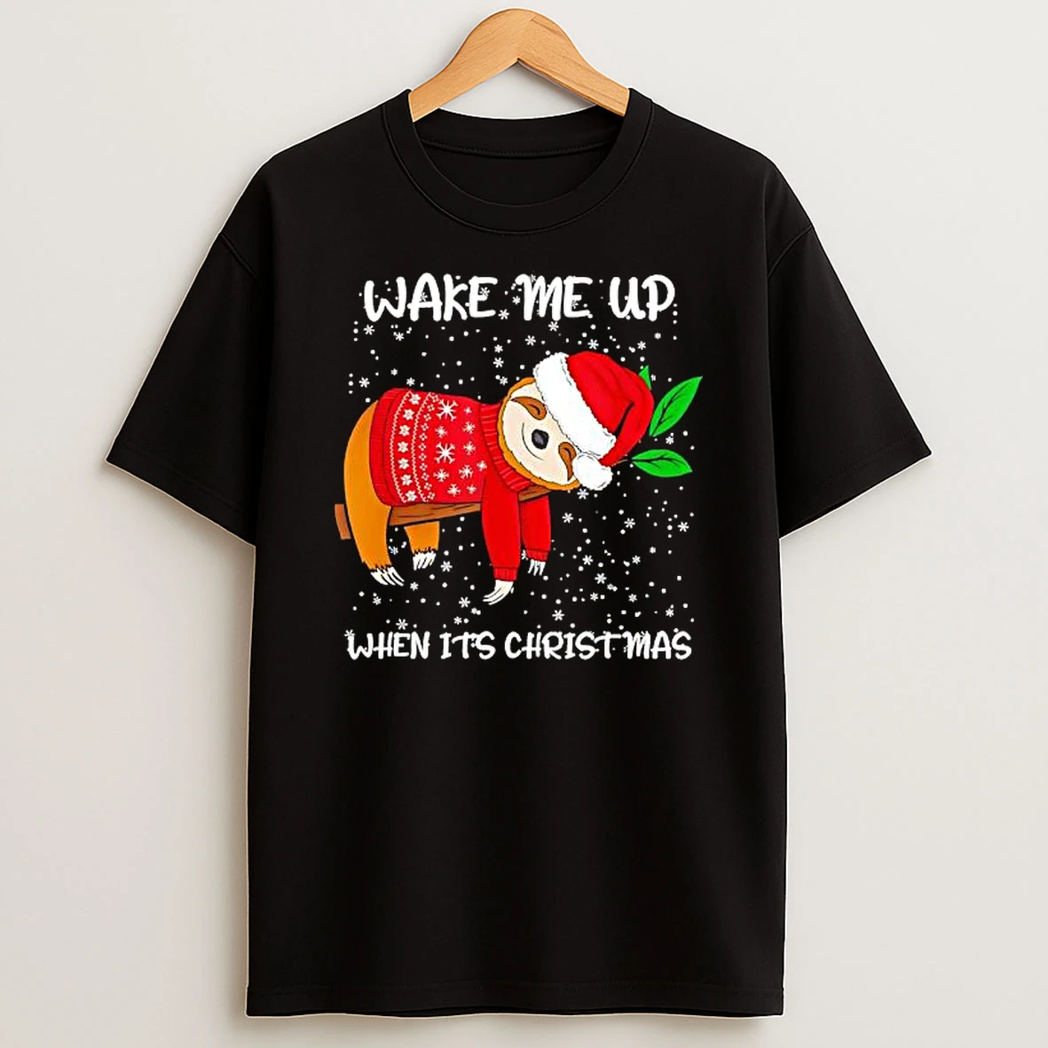 Wake Me Up When Its Christmas Sloth Shirts