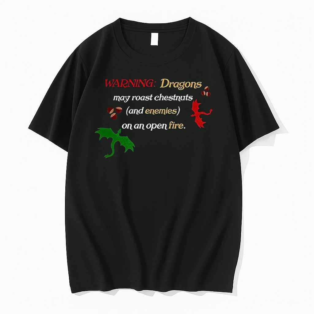 Warning Dragons May Roast Chestnuts Shirts