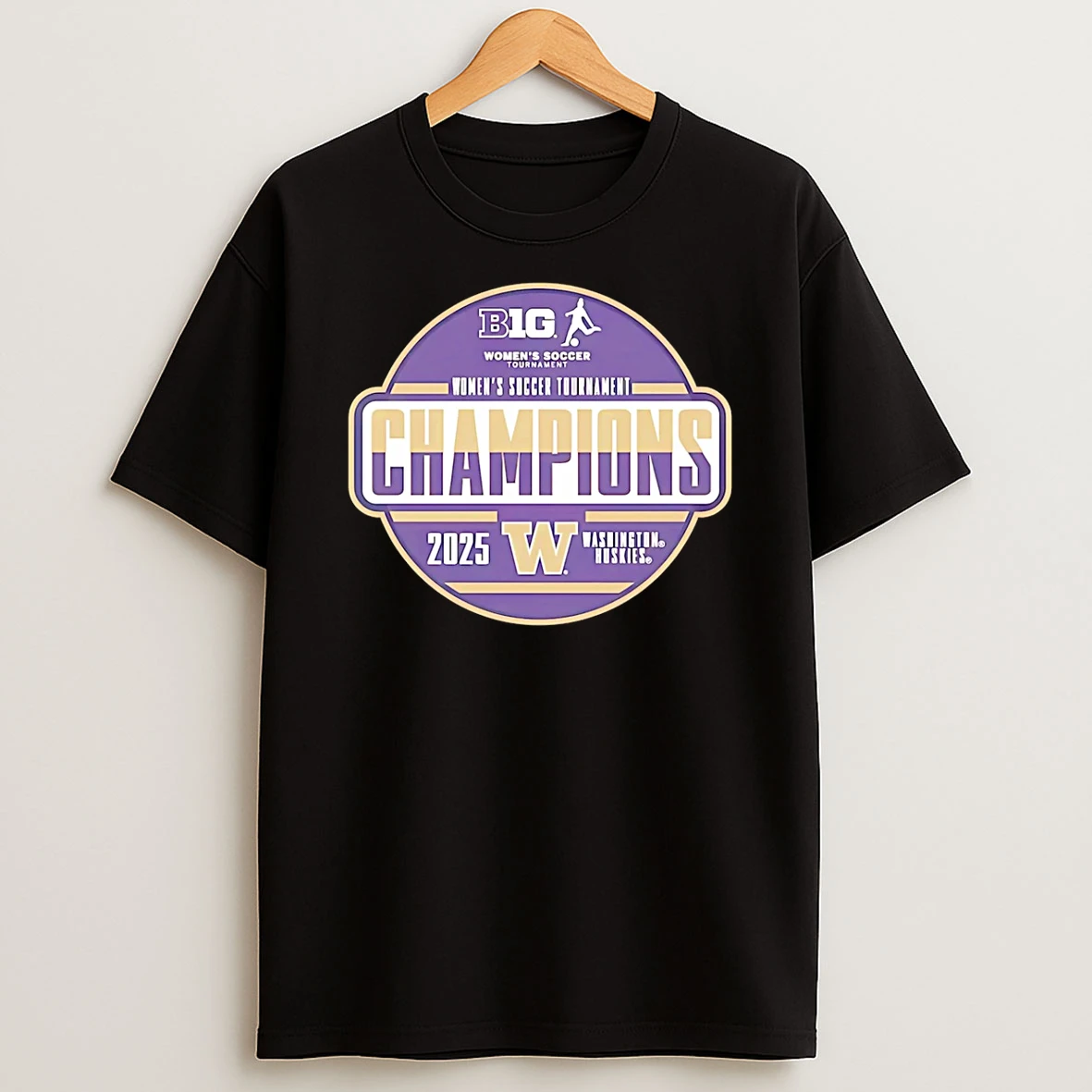 Washington Huskies 2025 Big Ten Womens Soccer Tournament Champions Shirts