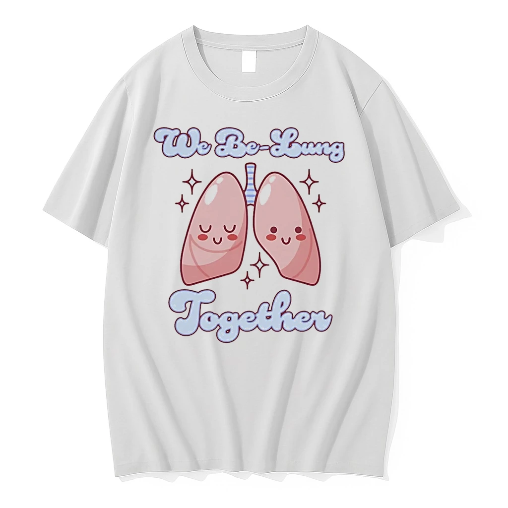 We Be Lung Together Shirts
